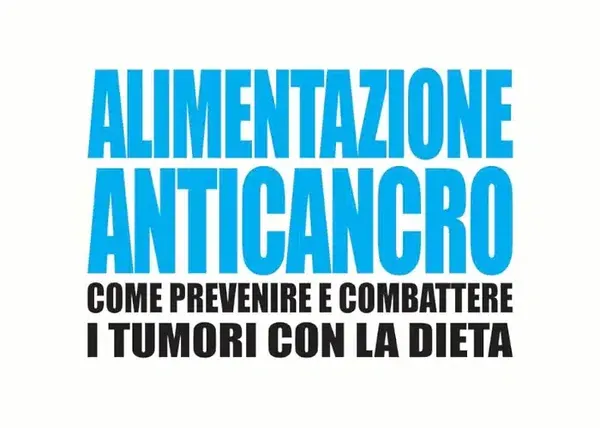 L’alimentazione Anticancro – Claudio Pagliara (Corsi.it)