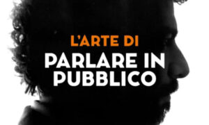 L’Arte di Parlare in Pubblico – Massimo Polidoro
